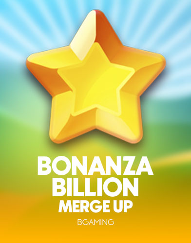Bonanza Billion Merge Up+