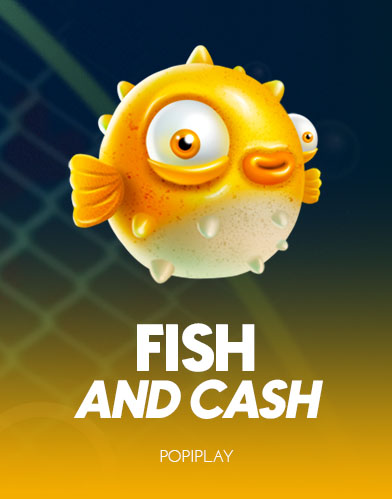 Fish And Cash