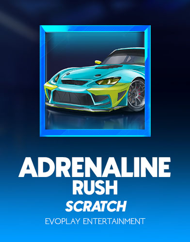 Adrenaline Rush: Scratch
