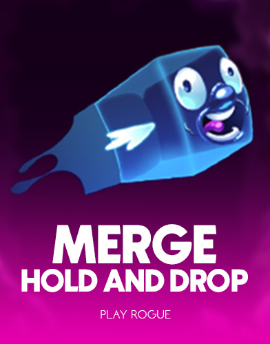 Merge Hold & Drop