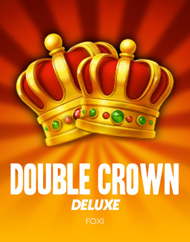 Double Crown Deluxe