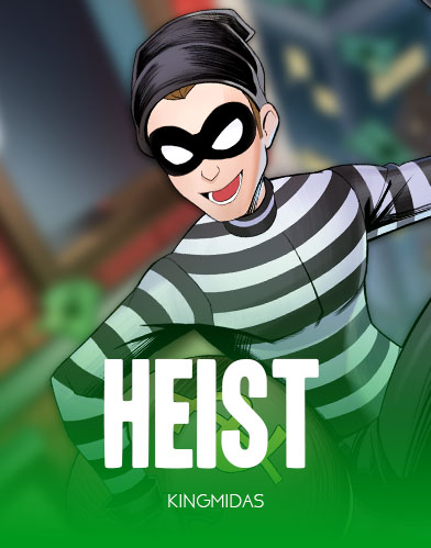 Heist