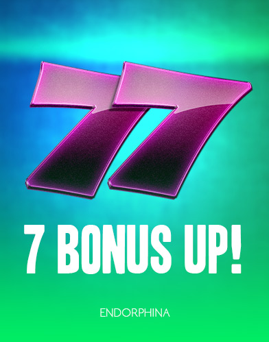 7 Bonus Up!