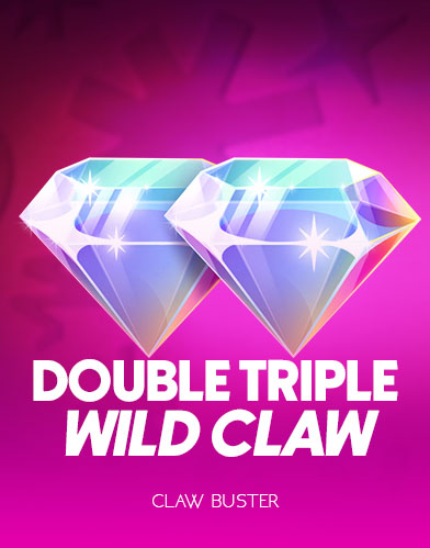 Double Triple Wild Claw
