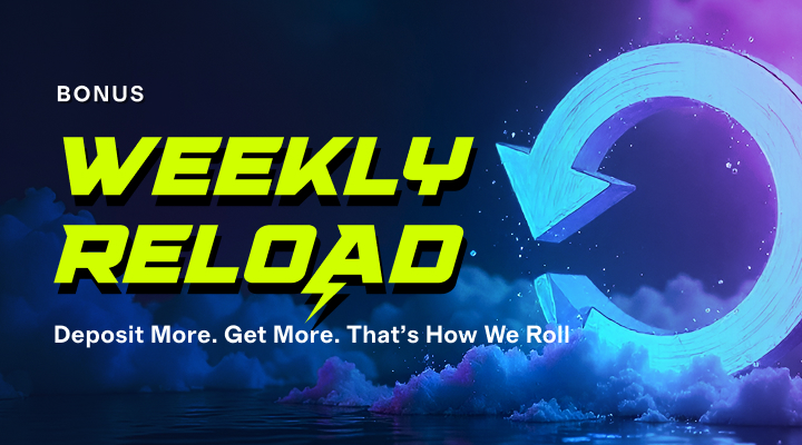 Weekly Reload