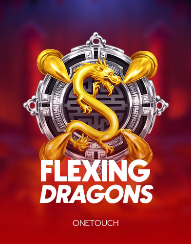 Flexing Dragons