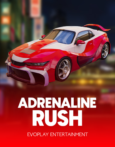 Adrenaline Rush