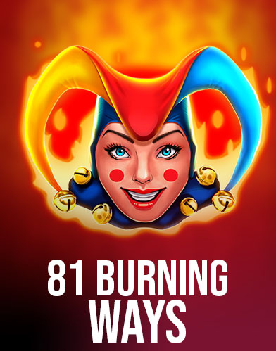 81 Burning Ways