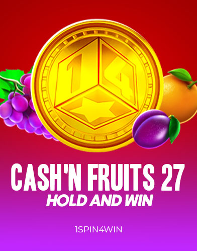 CashnFruits27HoldAndWin