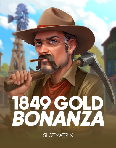 1849 Gold Bonanza