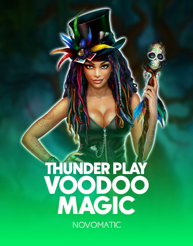 Thunder Play Voodoo Magic