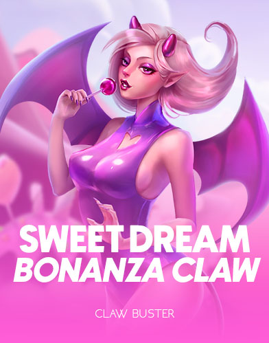 Sweet Dream Bonanza Claw