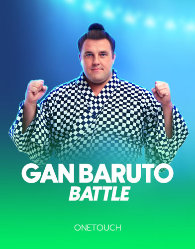 Gan Baruto Battle