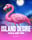 Island Desire - Hold and Win