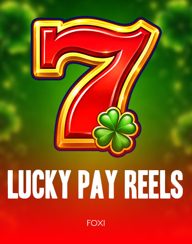 Lucky Pay Reels