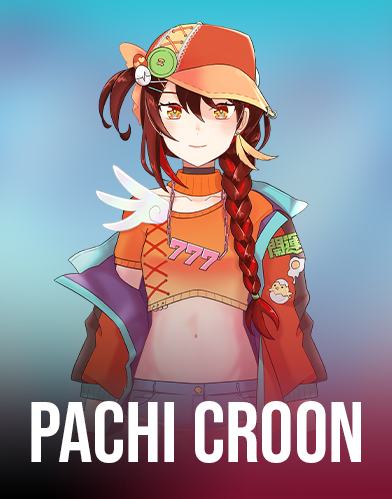 PACHI CROON