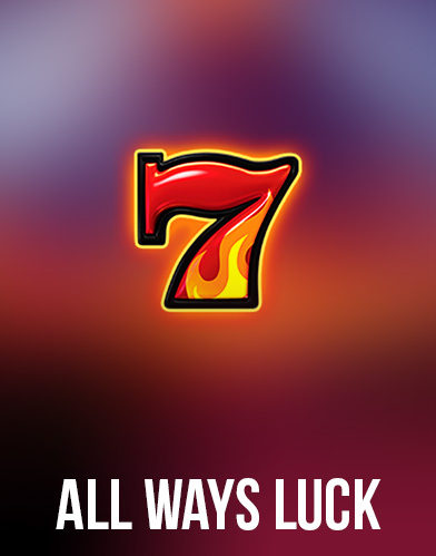 All Ways Luck 