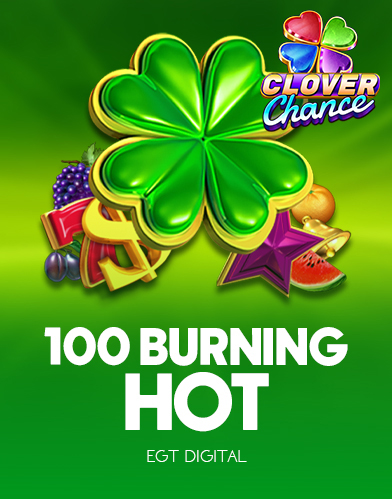 100 Burning Hot