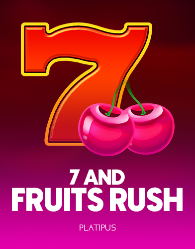 7 and Fruits Rush