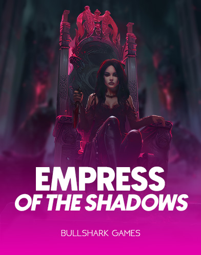 Empress Of The Shadows 
