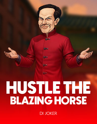 Hustle The Blazing Horse