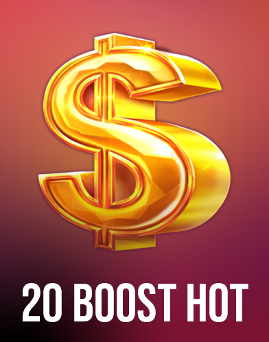 20 Boost Hot