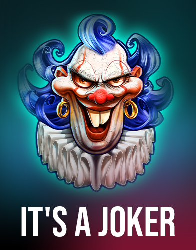 It's a Joker