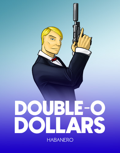 Double O Dollars