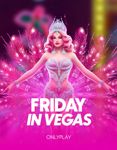 Friday in Vegas
