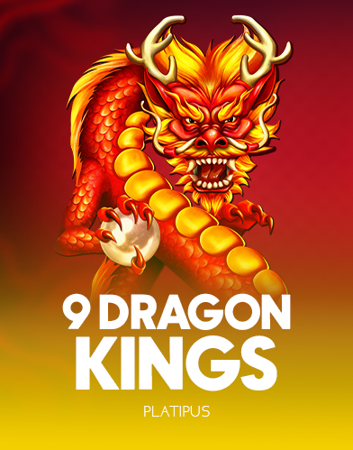 9 Dragon Kings
