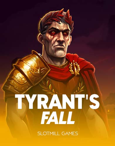 Tyrants Fall