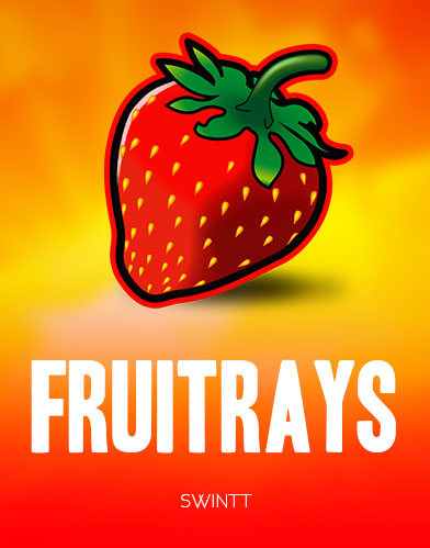 Fruitrays