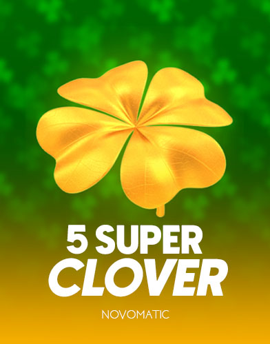 5 Super Clover