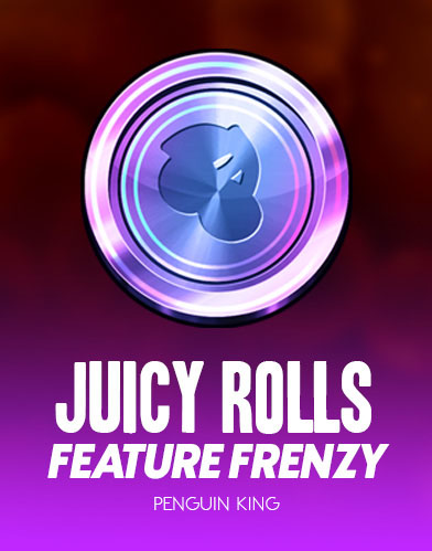 Juicy Rolls: Feature Frenzy