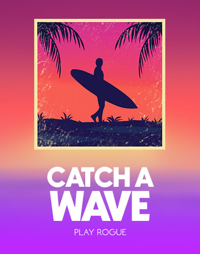 Catch A Wave